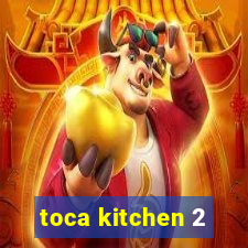 toca kitchen 2